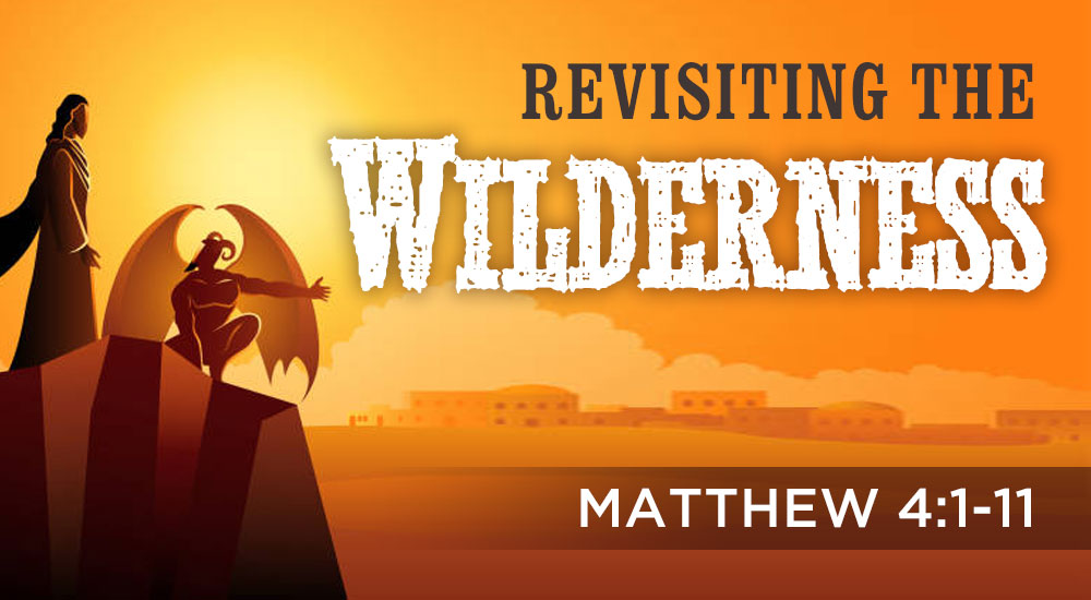 Revisiting The Wilderness