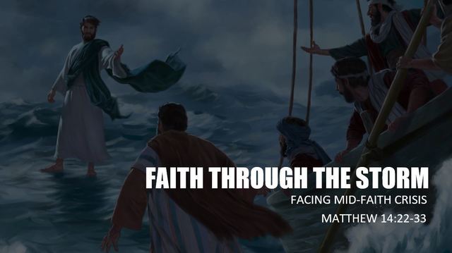 Faith Through The Storm