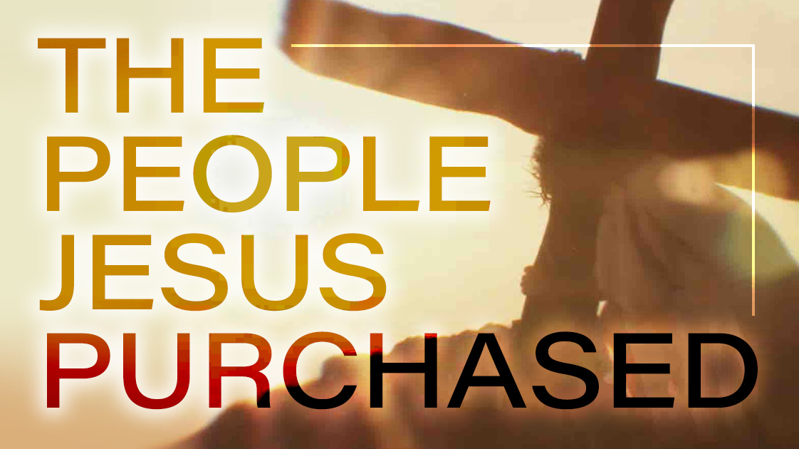 The People Jesus Purchased